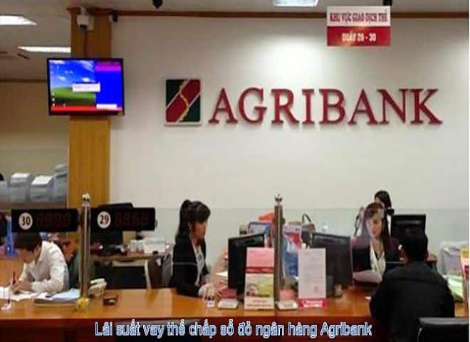 Vay thế chấp sổ đỏ ngân hàng Agribank