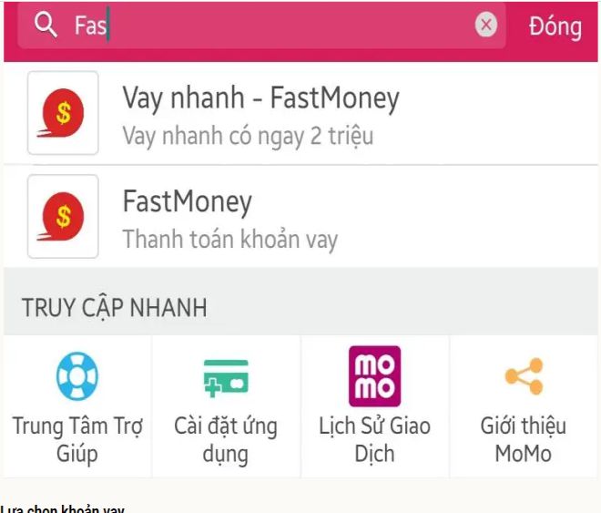 Trên thanh tìm kiếm ở Màn hình chính của Momo, bạn hãy tìm “FastMoney”. truy cap momo