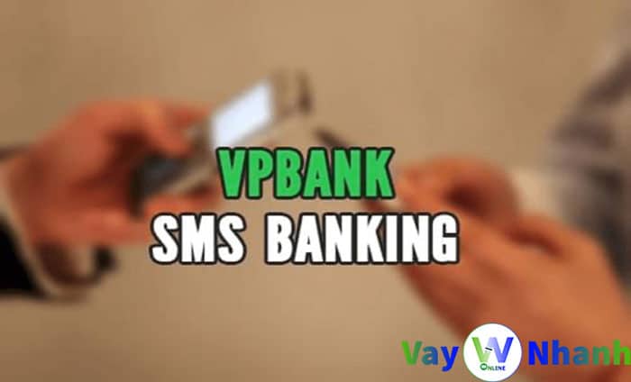 SMS Banking VPBank Là Gì