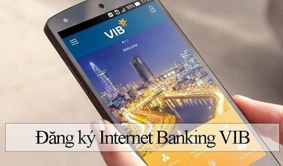 Dịch vụ internet banking vib