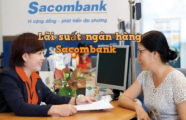 lãi suất ngân hàng Sacombank