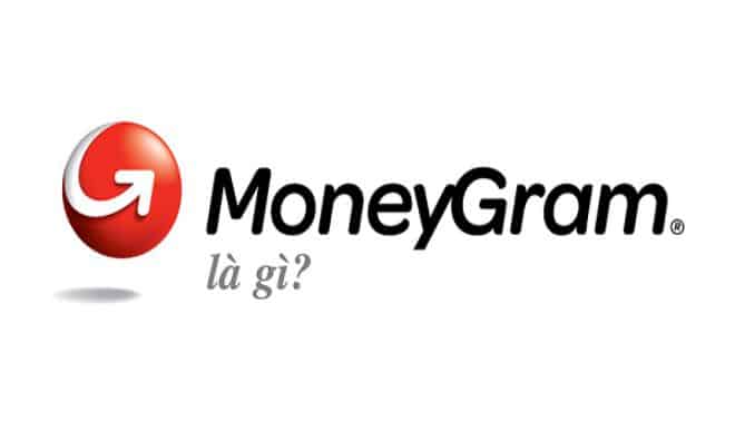 moneygram la gi