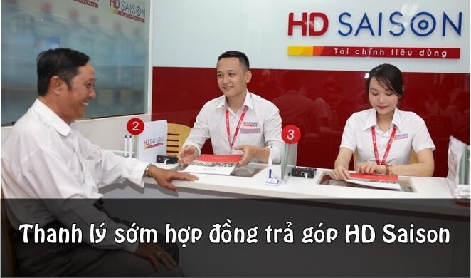 Phí thanh lý hợp đồng HD SaiSon trả góp trước hạn