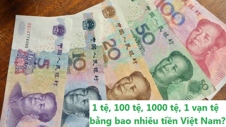 1 vạn Tệ bằng bao nhiêu tiền Việt Nam?