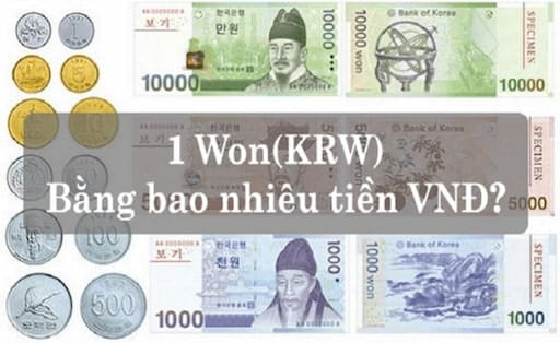 1 Won bằng bao nhiêu tiền Việt theo tỷ giá hôm nay?