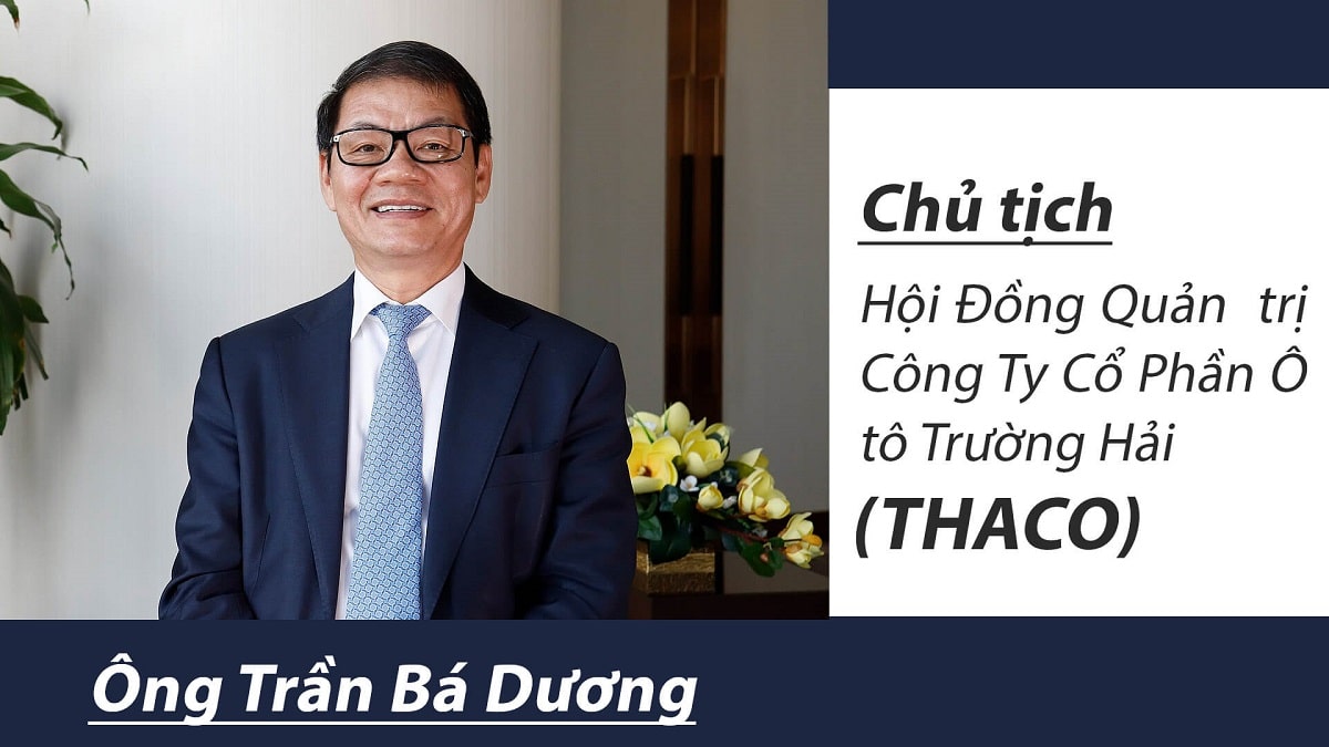 Ông Trần Bá Dương - Chủ tịch Tập đoàn Thaco